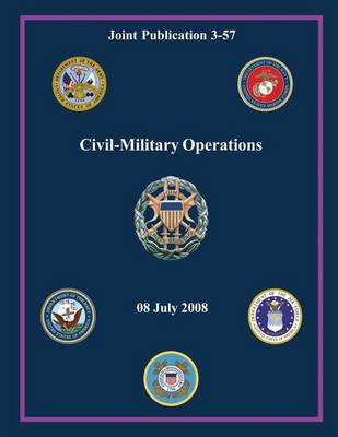 Book cover for Civil-Military Operations (Joint Publication 3-57)