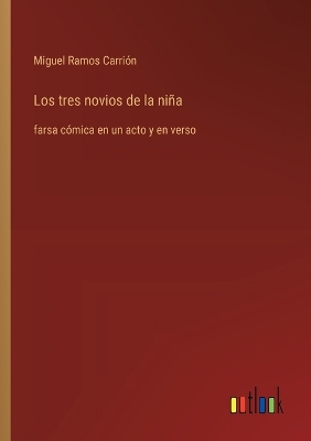 Book cover for Los tres novios de la niña