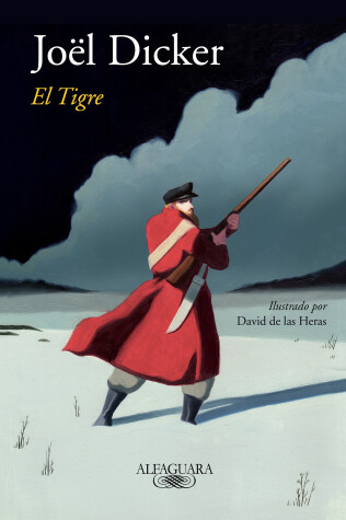 Book cover for El tigre / The Tiger