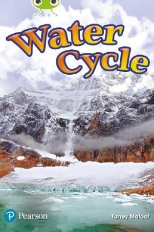 Cover of Bug Club Independent Non Fiction Year Two Lime Plus Water Cycle
