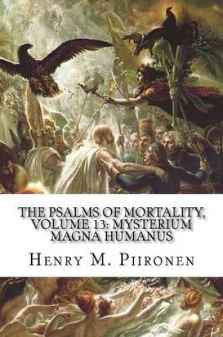 Cover of The Psalms of Mortality, Volume 13