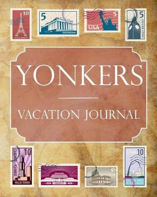 Book cover for Yonkers Vacation Journal