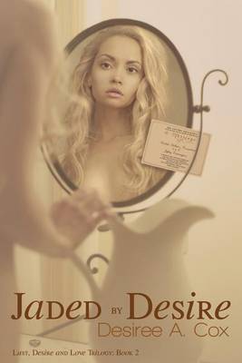 Cover of Jaded by Desire