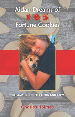 Book cover for Aidan Dreams of 105 Fortune Cookies