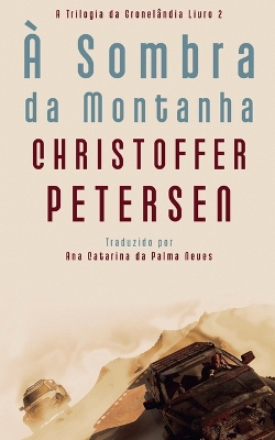 Book cover for À Sombra da Montanha