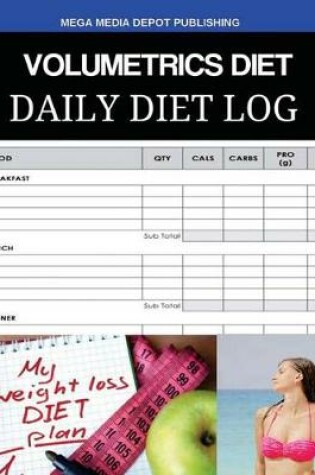 Cover of Volumetrics Diet Daily Diet Log