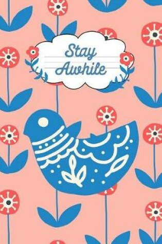 Cover of Stay Awhile