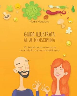 Book cover for Guida Illustrata All'autodisciplina
