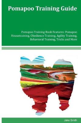 Cover of Pomapoo Training Guide Pomapoo Training Book Features