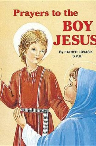 Cover of Prayers to the Boy Jesus