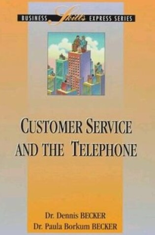 Cover of Customer Service and the Telephone