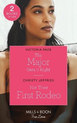 Book cover for The Major Gets It Right / Not Their First Rodeo