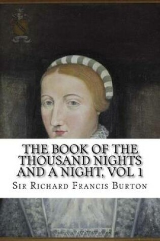 Cover of The Book of the Thousand Nights and a Night, vol 1