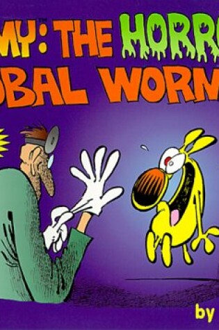 Cover of The Horrors of Global Worming