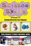 Book cover for Scissor Activities for Toddlers (Scissor Skills for Kids Aged 2 to 4)