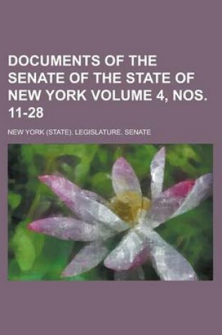 Cover of Documents of the Senate of the State of New York Volume 4, Nos. 11-28