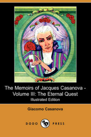 Cover of The Memoirs of Jacques Casanova - Volume III