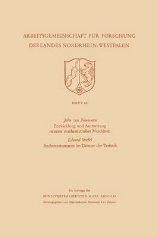 Cover of Entwicklung Und Ausnutzung Neuerer Mathematischer Maschinen / Rechenautomaten Im Dienste Der Technik