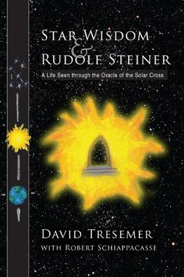 Book cover for Star Wisdom and Rudolf Steiner