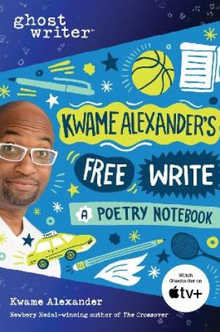 Cover of Kwame Alexander's Free Write