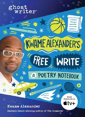 Book cover for Kwame Alexander's Free Write