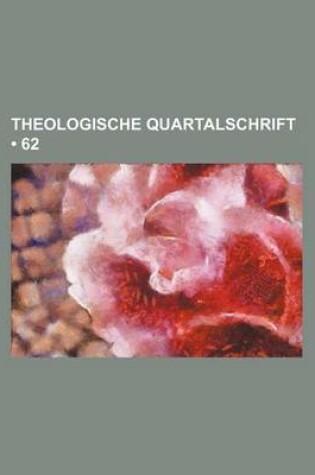 Cover of Theologische Quartalschrift (62)