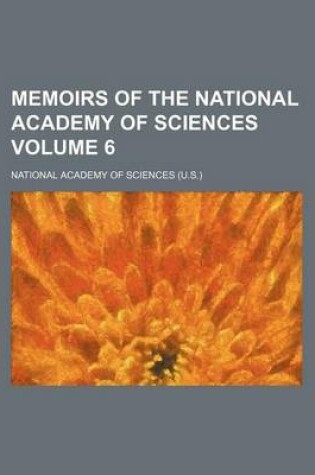 Cover of Memoirs of the National Academy of Sciences Volume 6