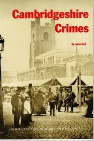 Cover of Cambridgeshire Crimes
