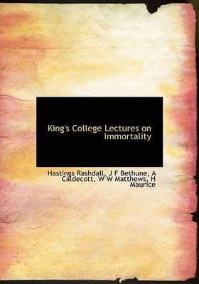 Book cover for King's College Lectures on Immortality