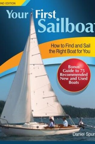 Cover of Your First Sailboat, Second Edition