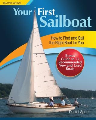 Book cover for Your First Sailboat, Second Edition