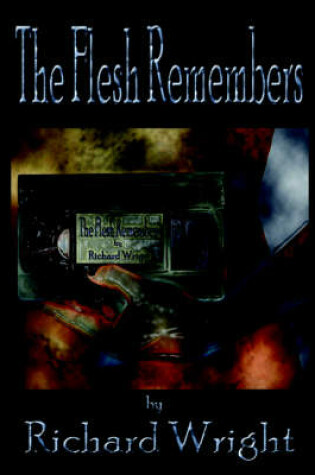 Cover of The Flesh Remembers