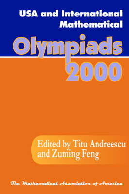 Book cover for USA and International Mathematical Olympiads, 2000