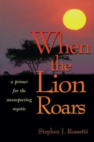 Cover of When the Lion Roars