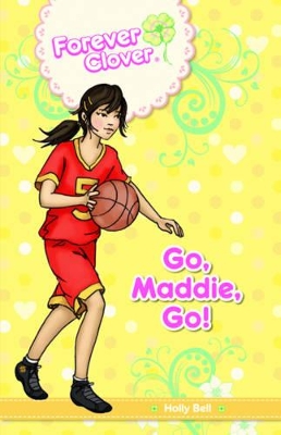 Cover of Go, Maddie, Go!