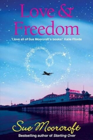 Cover of Love and Freedom
