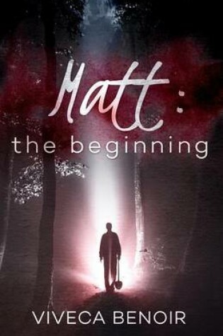 Cover of Matt - The Beginning