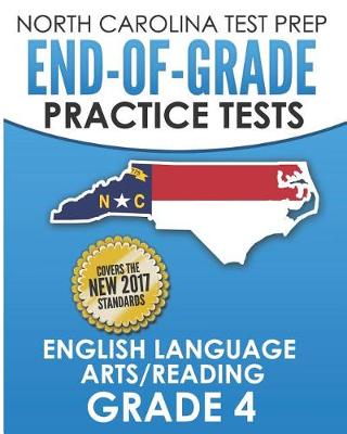 Book cover for North Carolina Test Prep End-Of-Grade Practice Tests English Language Arts/Reading Grade 4