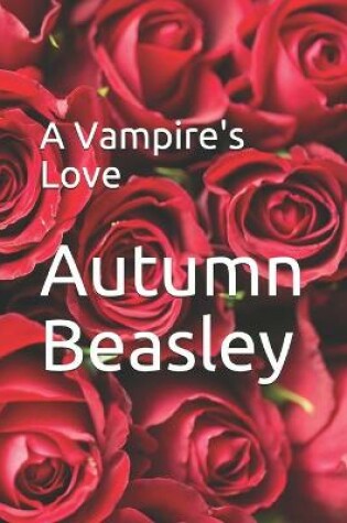 Cover of A Vampire's Love