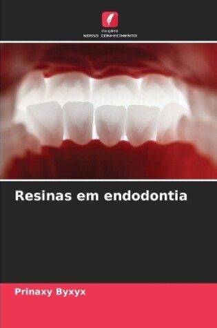 Cover of Resinas em endodontia