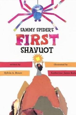 Cover of Sammy Spider's First Shavuot