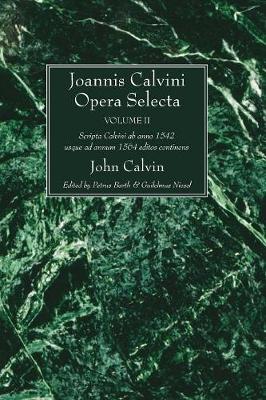 Book cover for Joannis Calvini Opera Selecta, vol. II