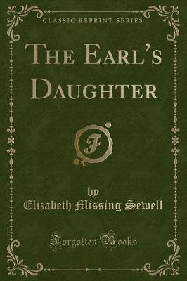 Book cover for The Earl's Daughter (Classic Reprint)