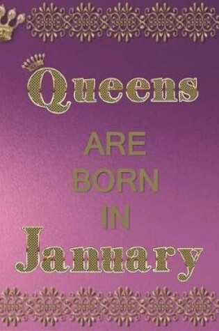 Cover of Queens Are Born in January