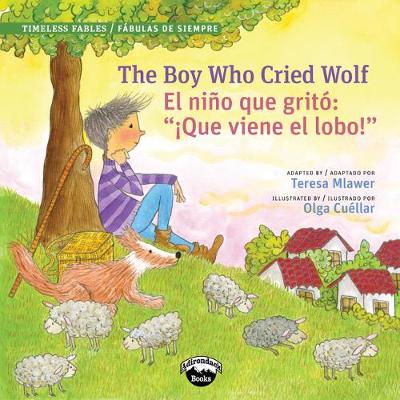 Book cover for Boy Who Cried Wolf/El Muchacho