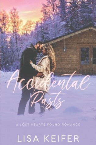 Cover of Accidental Pasts