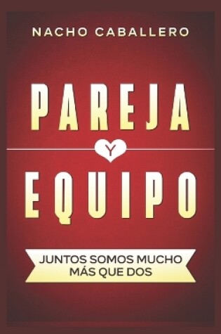 Cover of Pareja Y Equipo