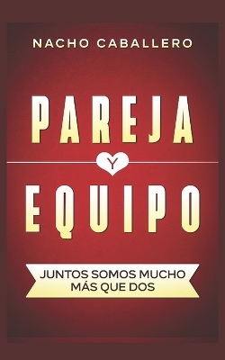 Book cover for Pareja Y Equipo