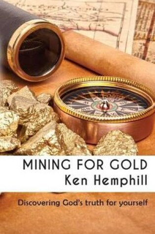 Cover of Mining for Gold