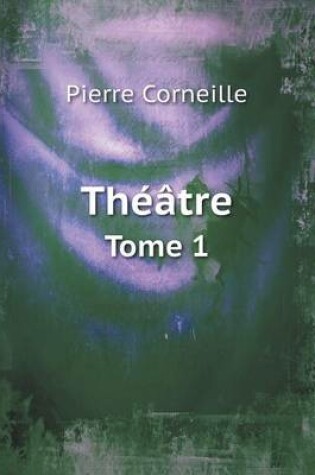 Cover of Théâtre Tome 1